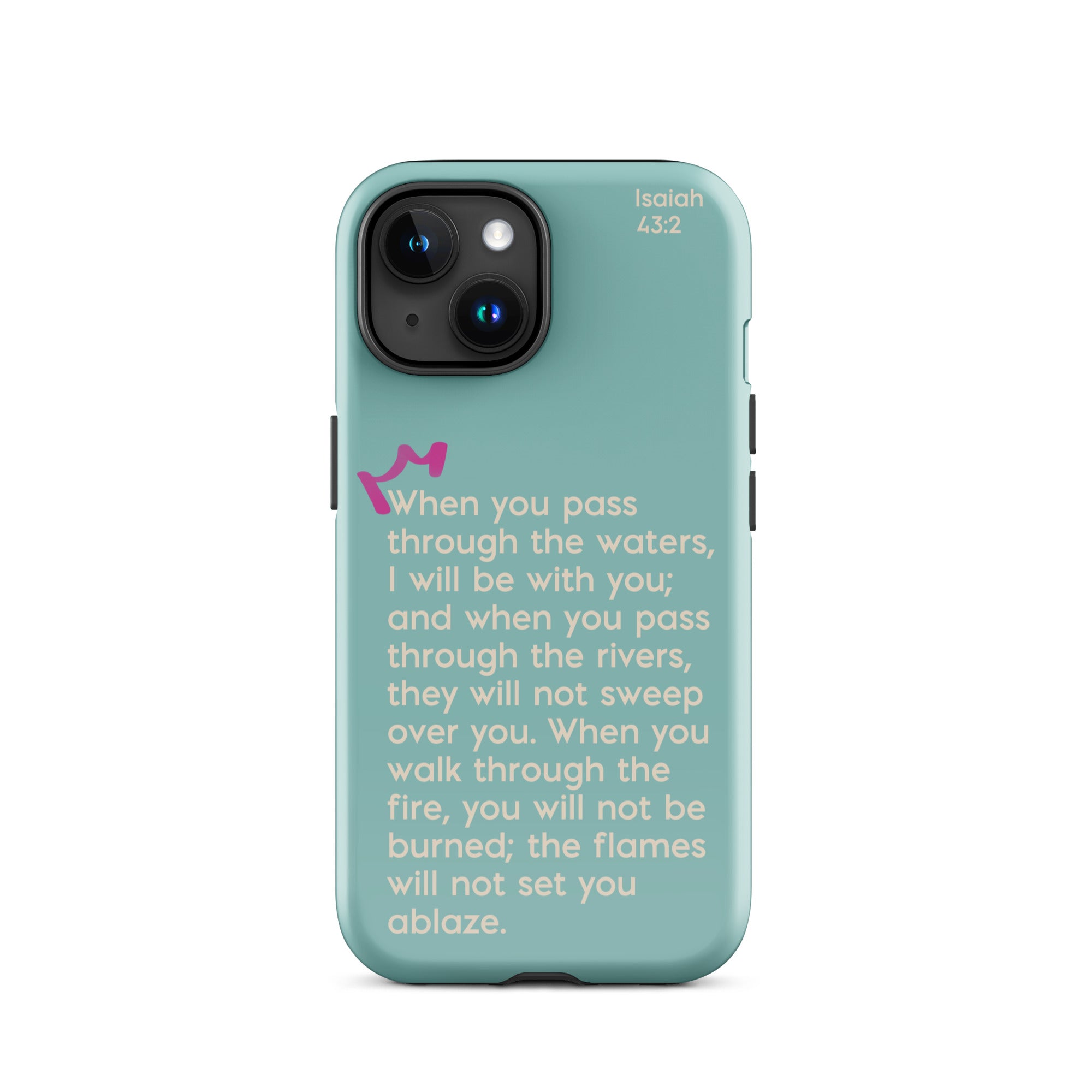 iPhone Case - Isaiah 43:2