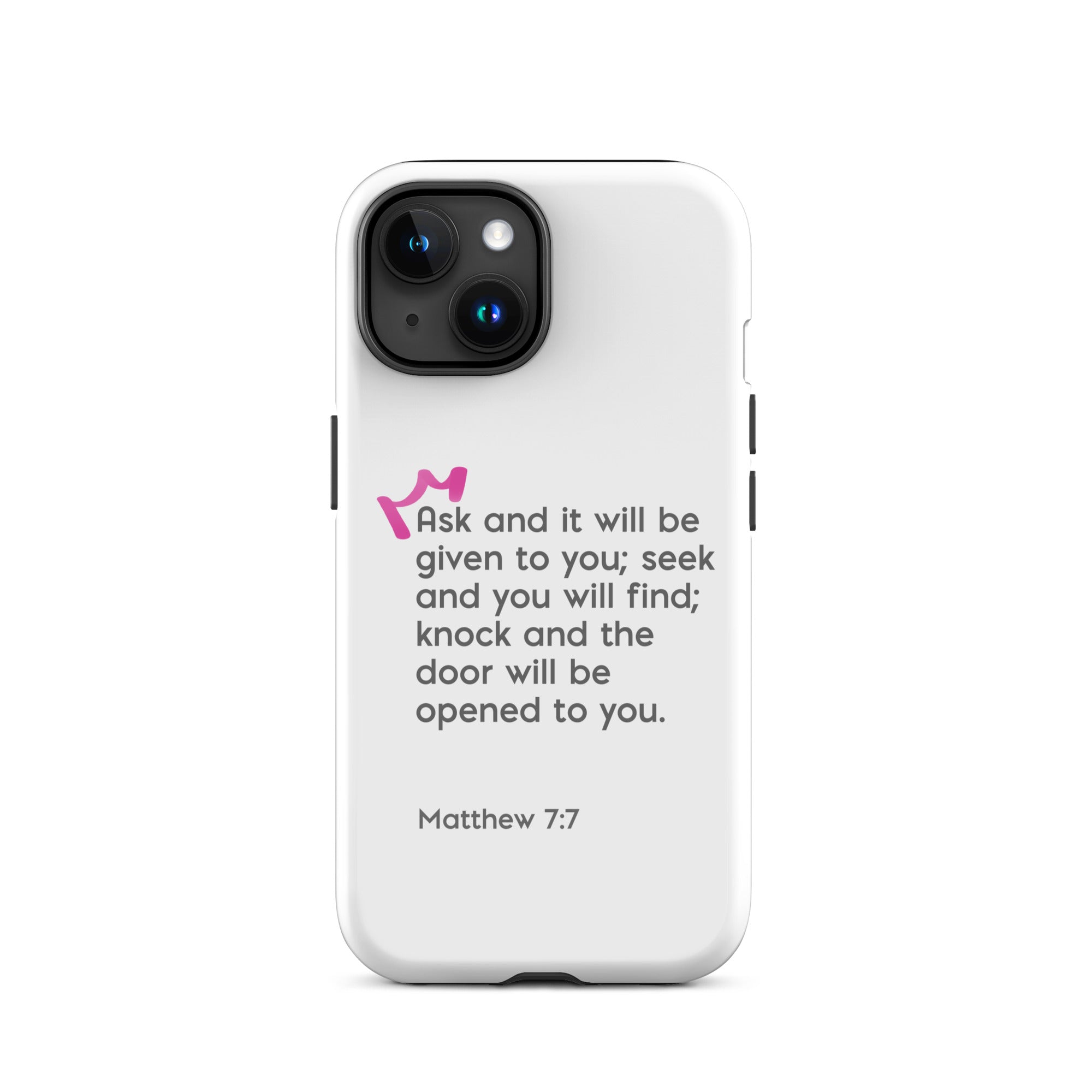 iPhone Case - Matthew 7:7