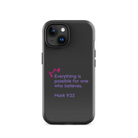 iPhone Case - Mark 9:23