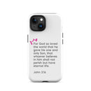 iPhone Case - John 3:16