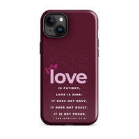 iPhone Case - 1 Corinthians 13:4