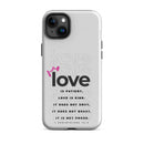 iPhone Case - 1 Corinthians 13:4