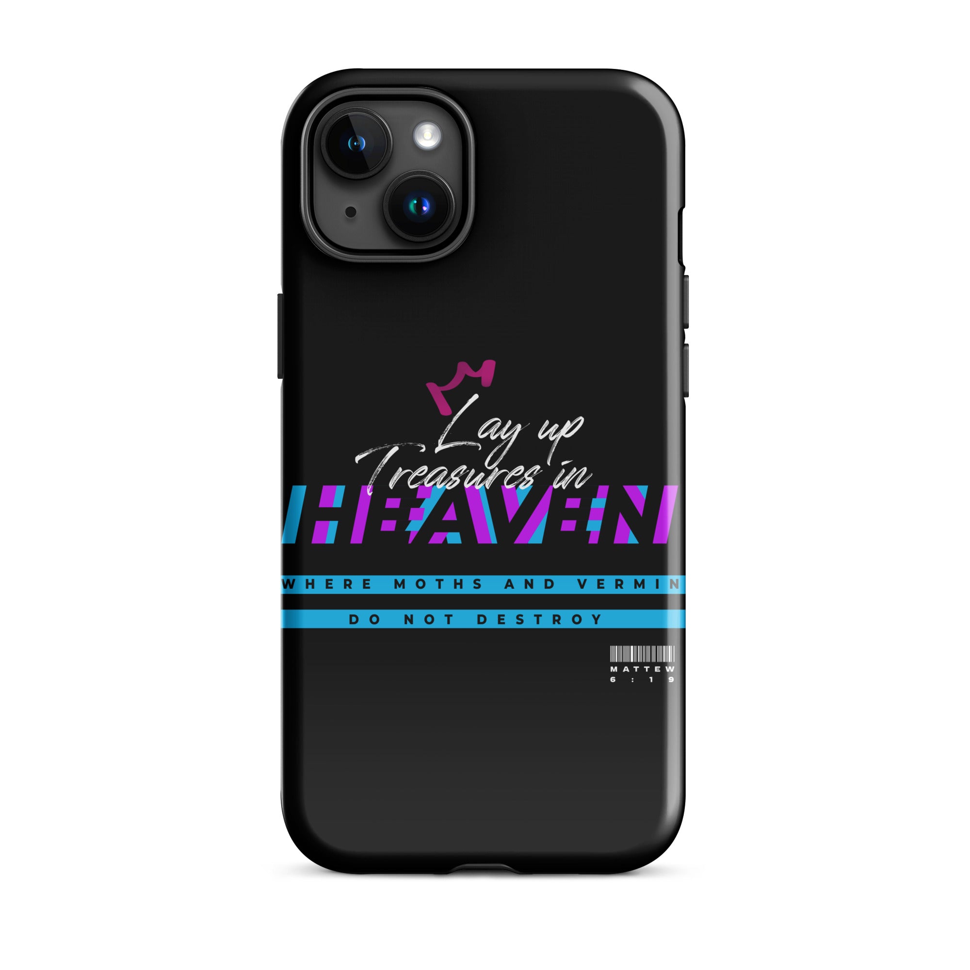 iPhone Case - Matthew 6:19