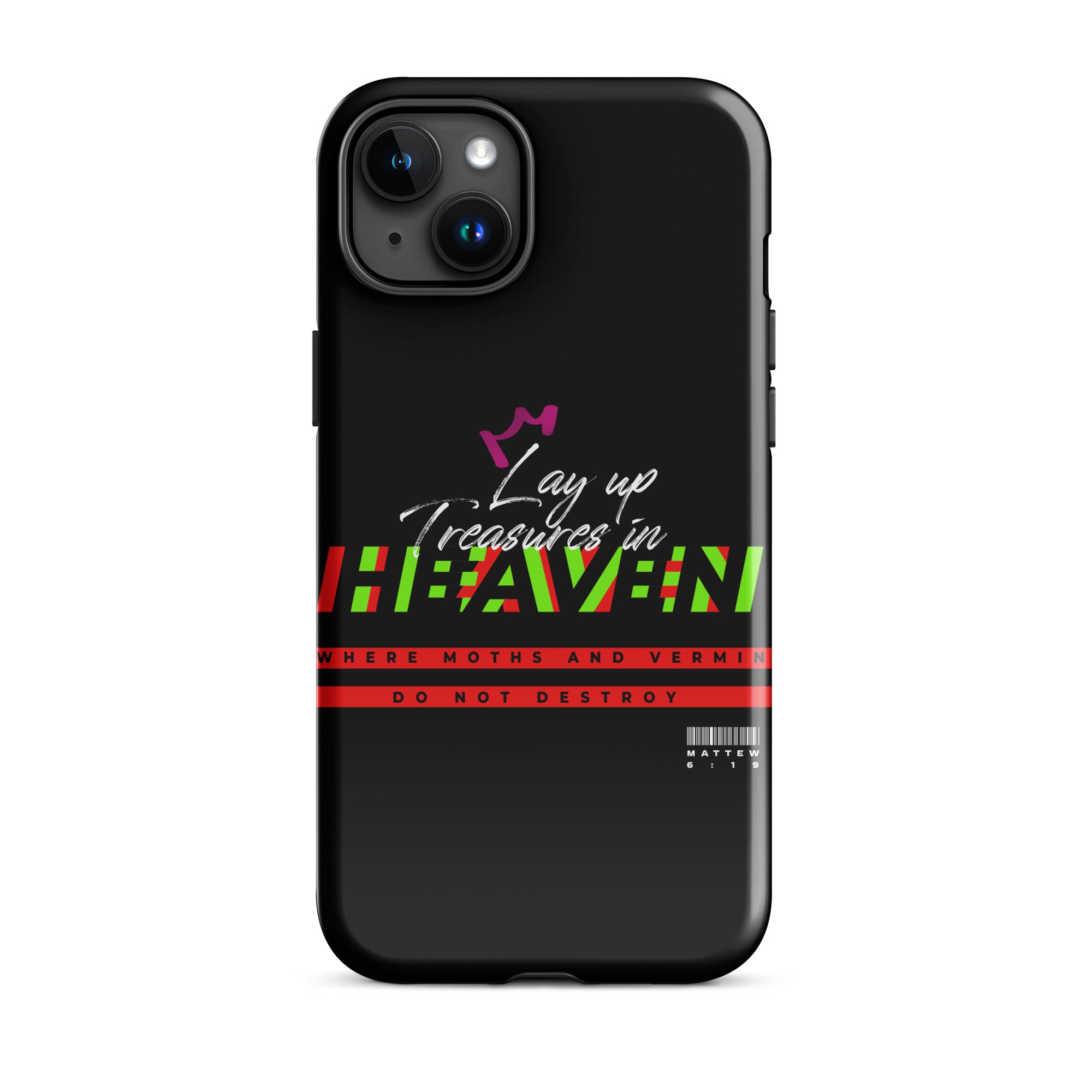 iPhone Case - Matthew 6:19