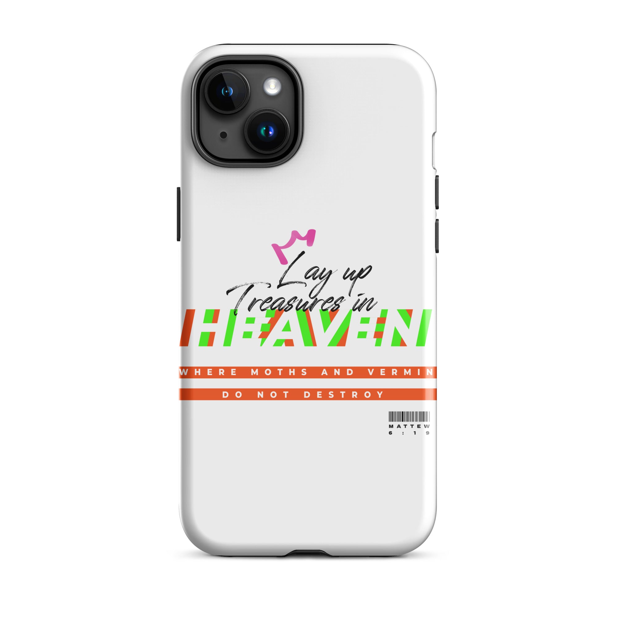 iPhone Case - Matthew 6:19