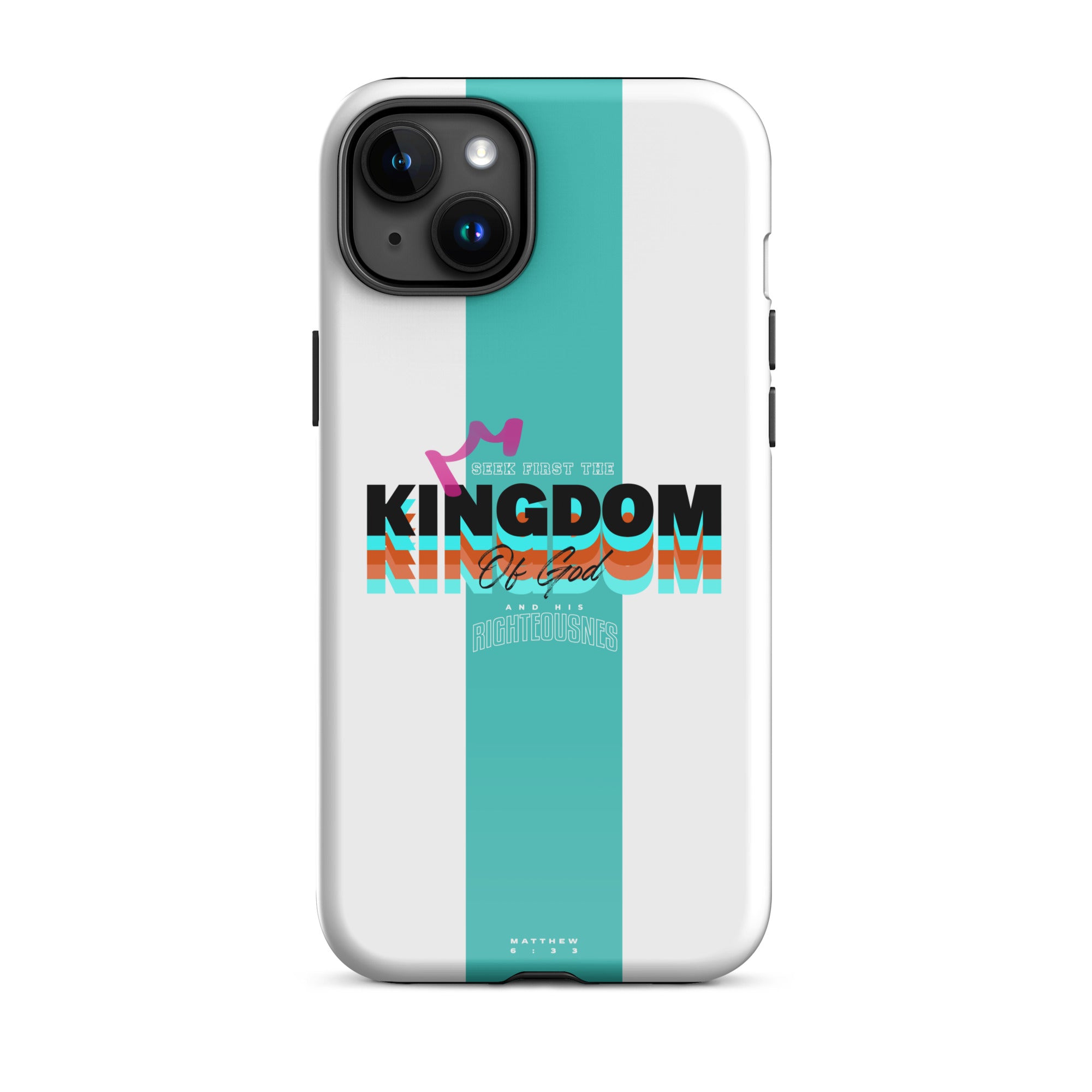 iPhone Case - Matthew 6:33