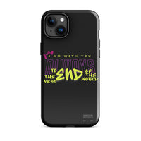 iPhone Case - Matthew 28:20