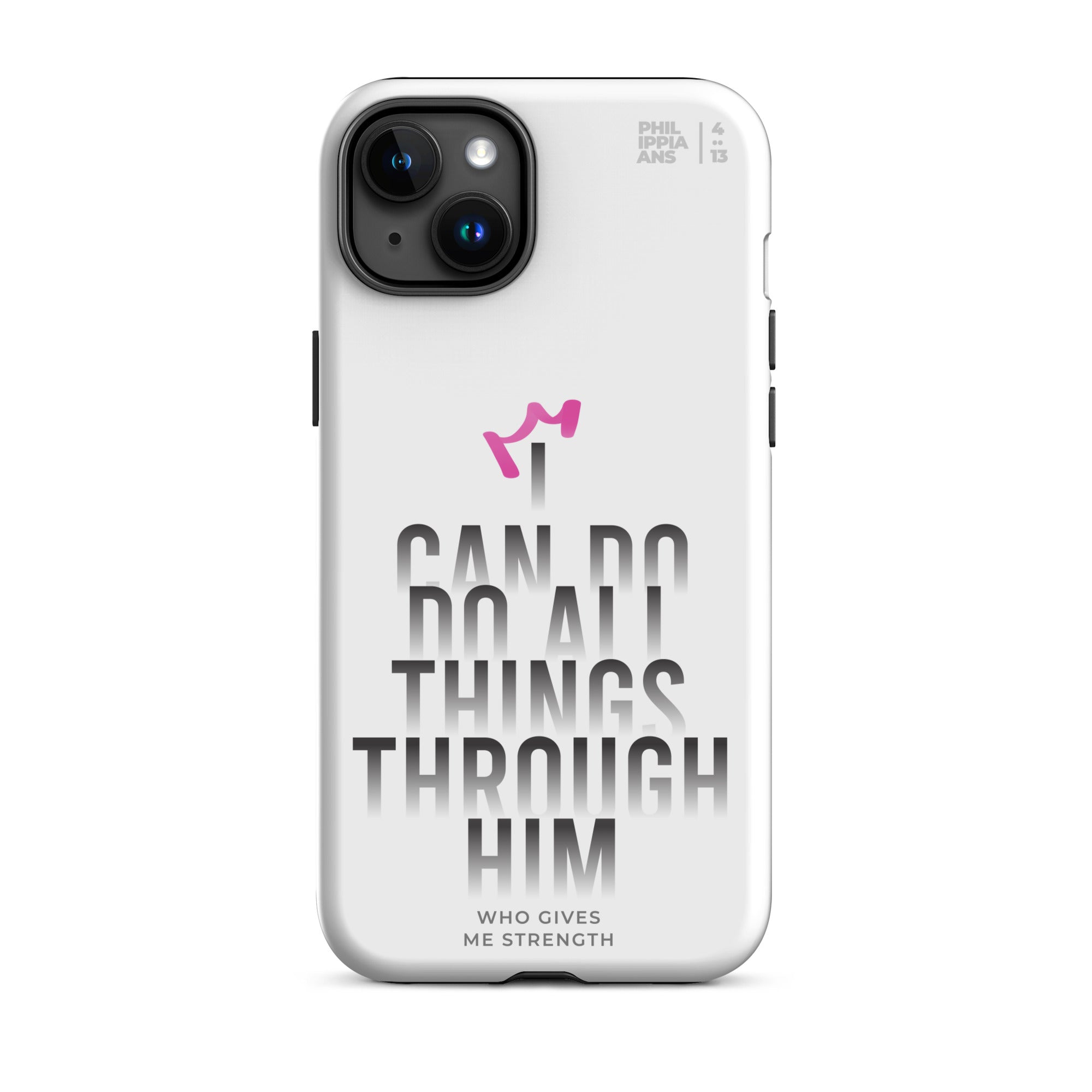 iPhone Case - Philippians 4:13