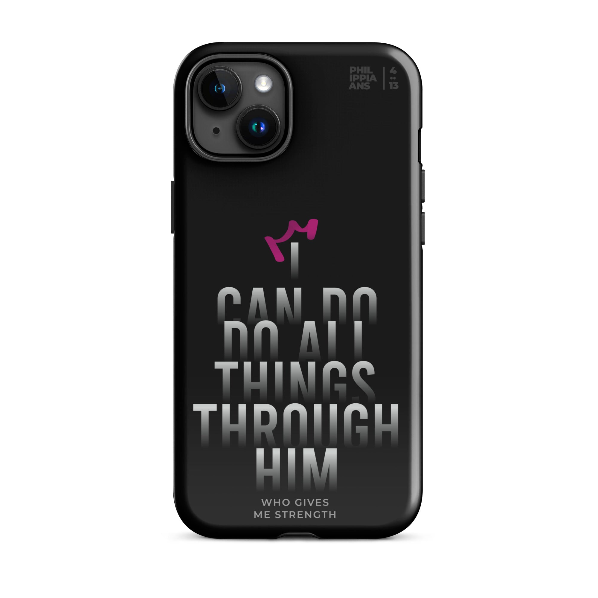 iPhone Case - Philippians 4:13