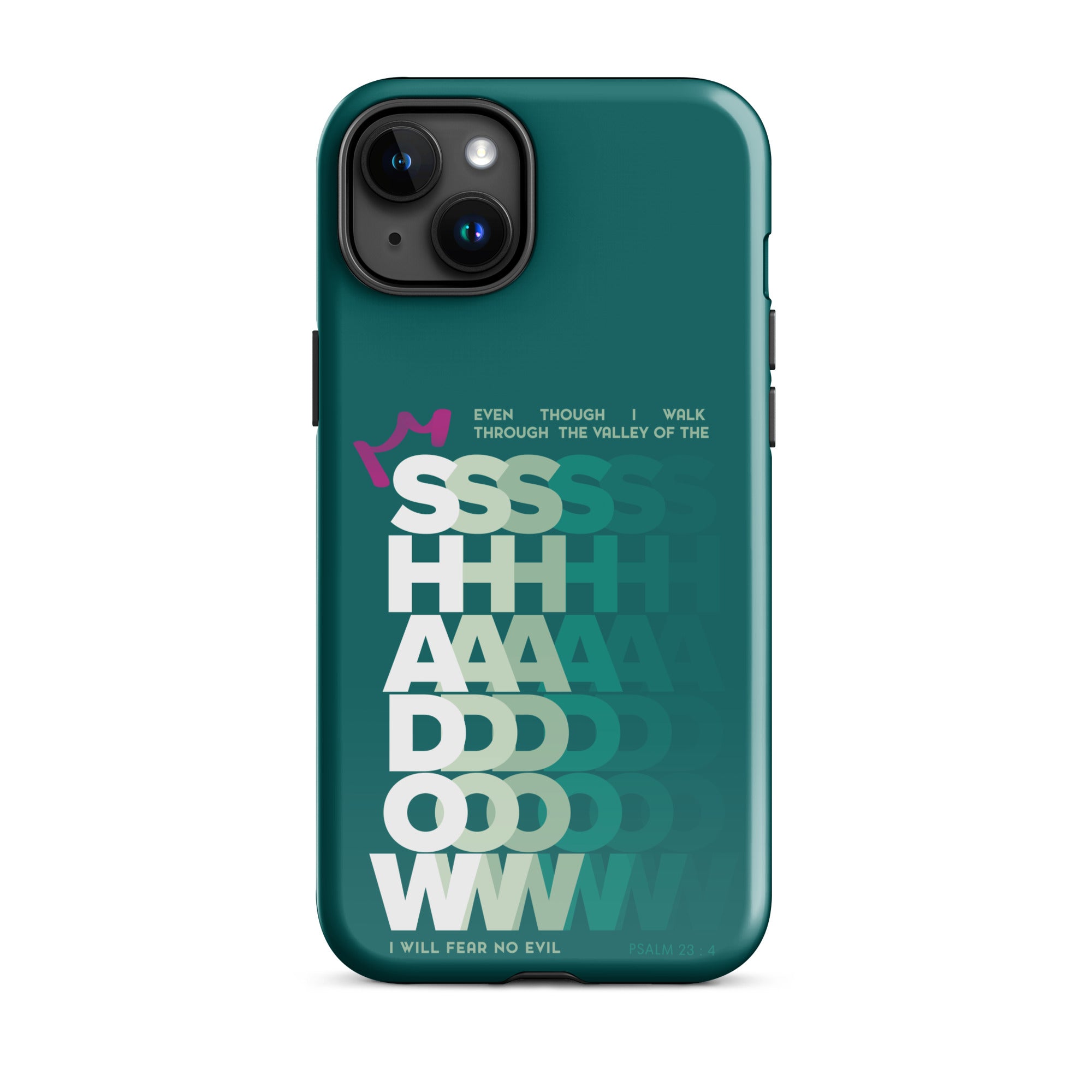 iPhone Case - Psalms 23:4