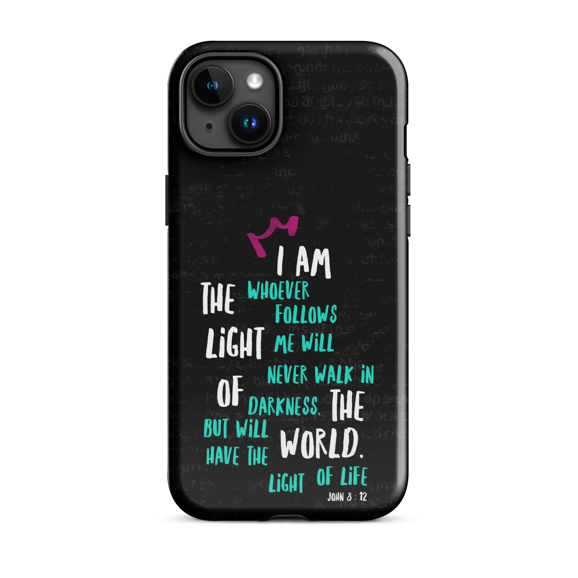 iPhone Case - John 8:12