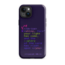 iPhone Case - Isaiah 60:1