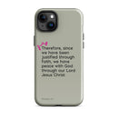 iPhone Case - Romans 5:1