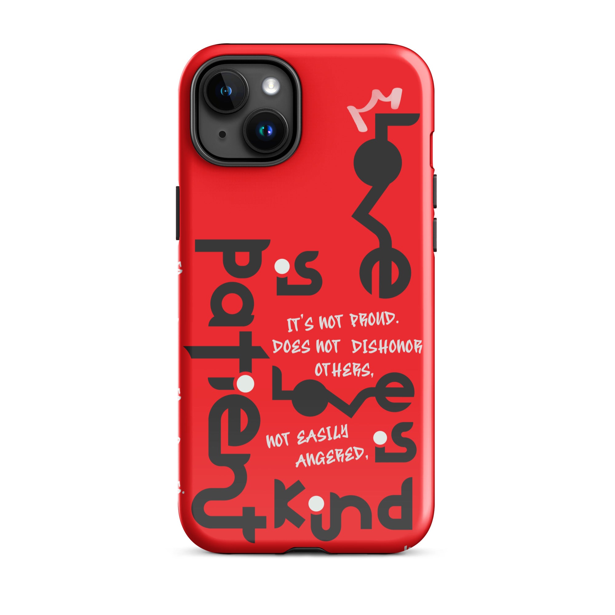 iPhone Case - 1 Corinthians 13:4