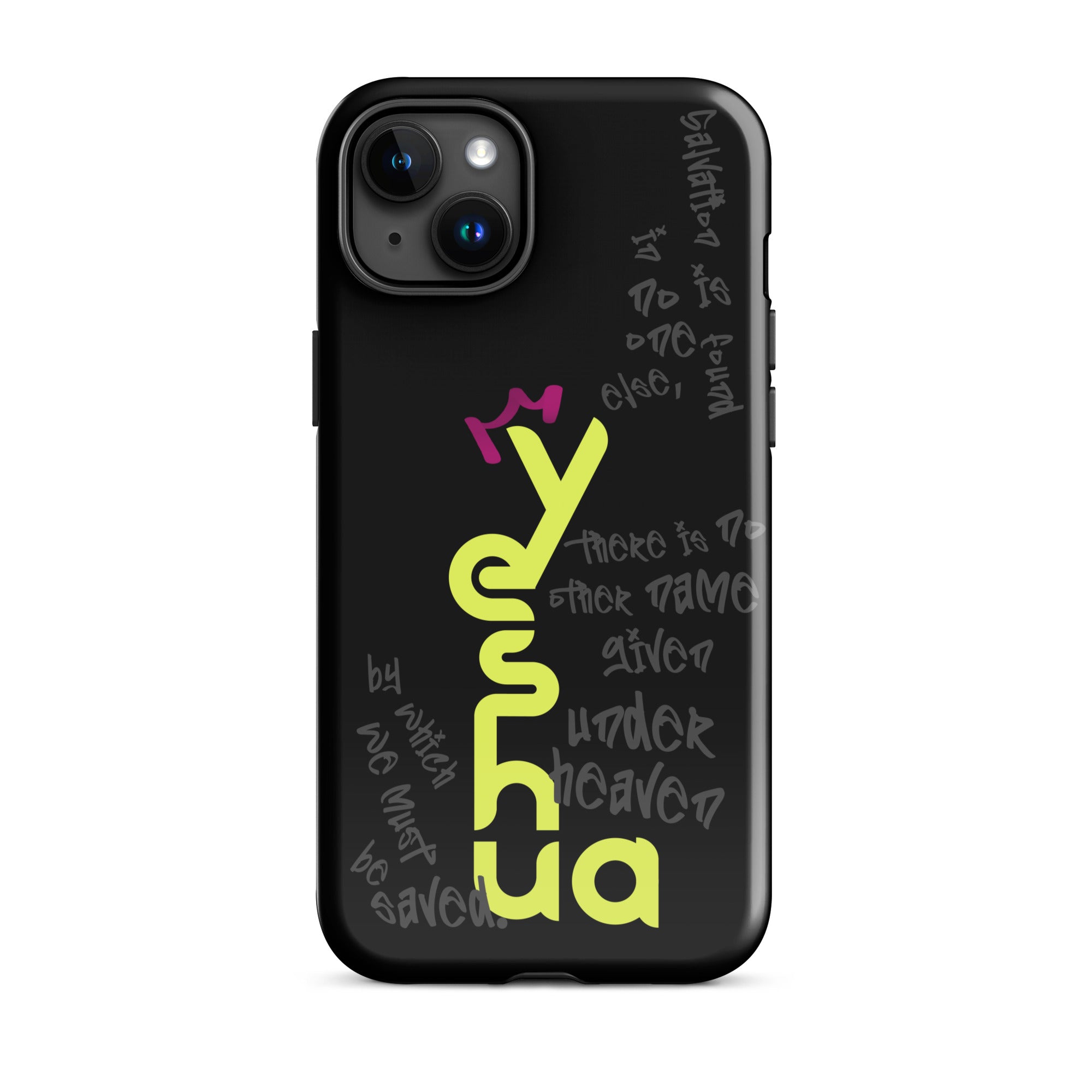 iPhone Case - Acts 4:12 Yeshua