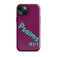 iPhone Case - Psalms 91:1