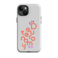 iPhone Case - Deuteronomy 6:5