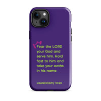 iPhone Case - Deuteronomy 10:20