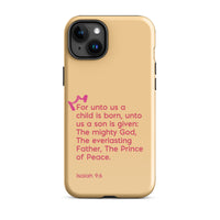 iPhone Case - Isaiah 9:6