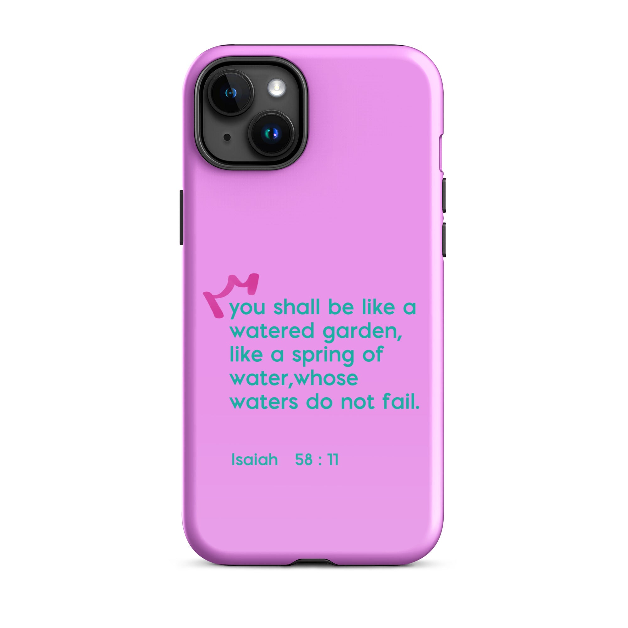 iPhone Case - Isaiah 58:11