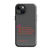 iPhone Case - Proverbs 4:23