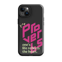 iPhone Case - Proverbs 27:19