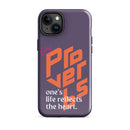 iPhone Case - Proverbs 27:19