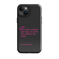 iPhone Case - Proverbs 27:19