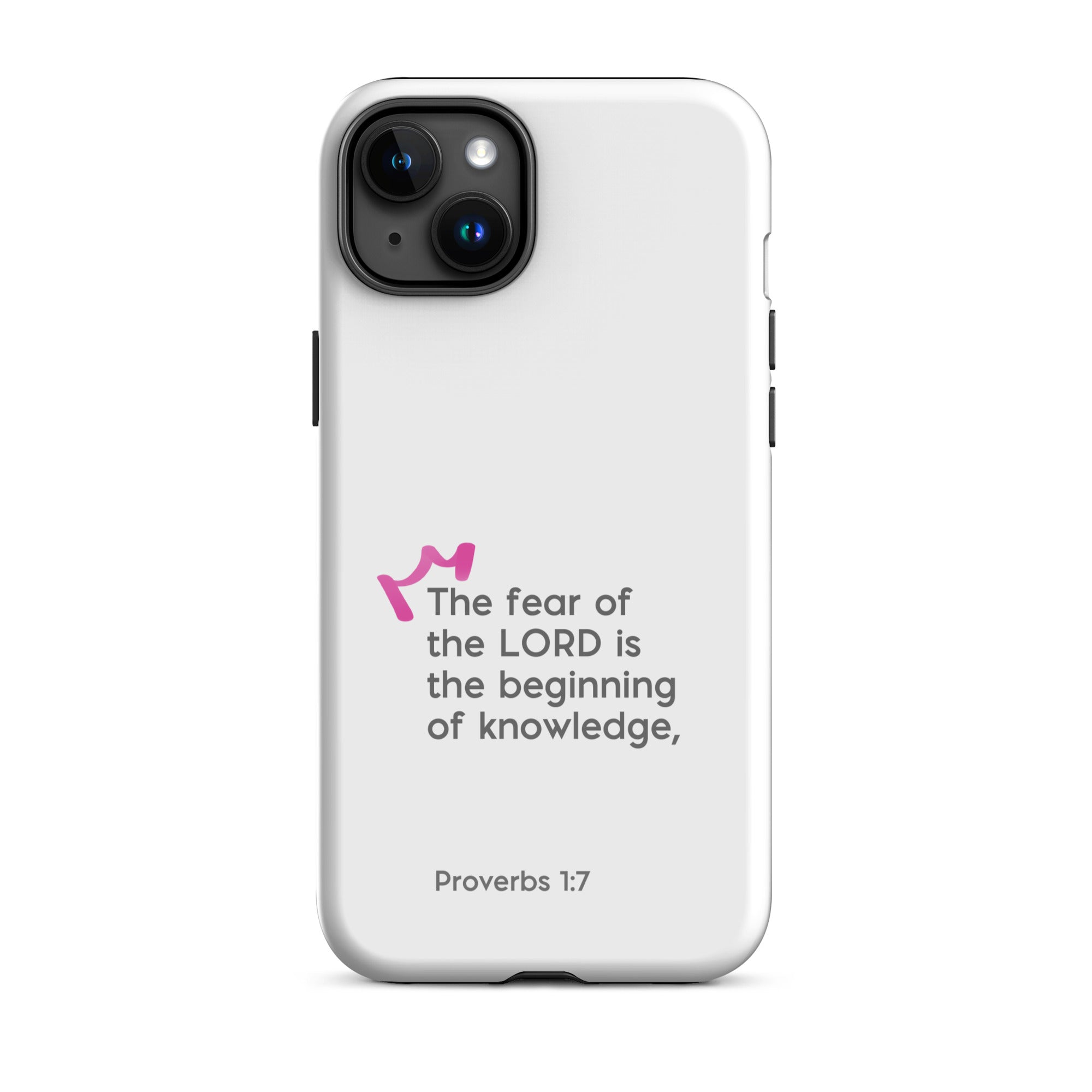 iPhone Case - Proverbs 1:7