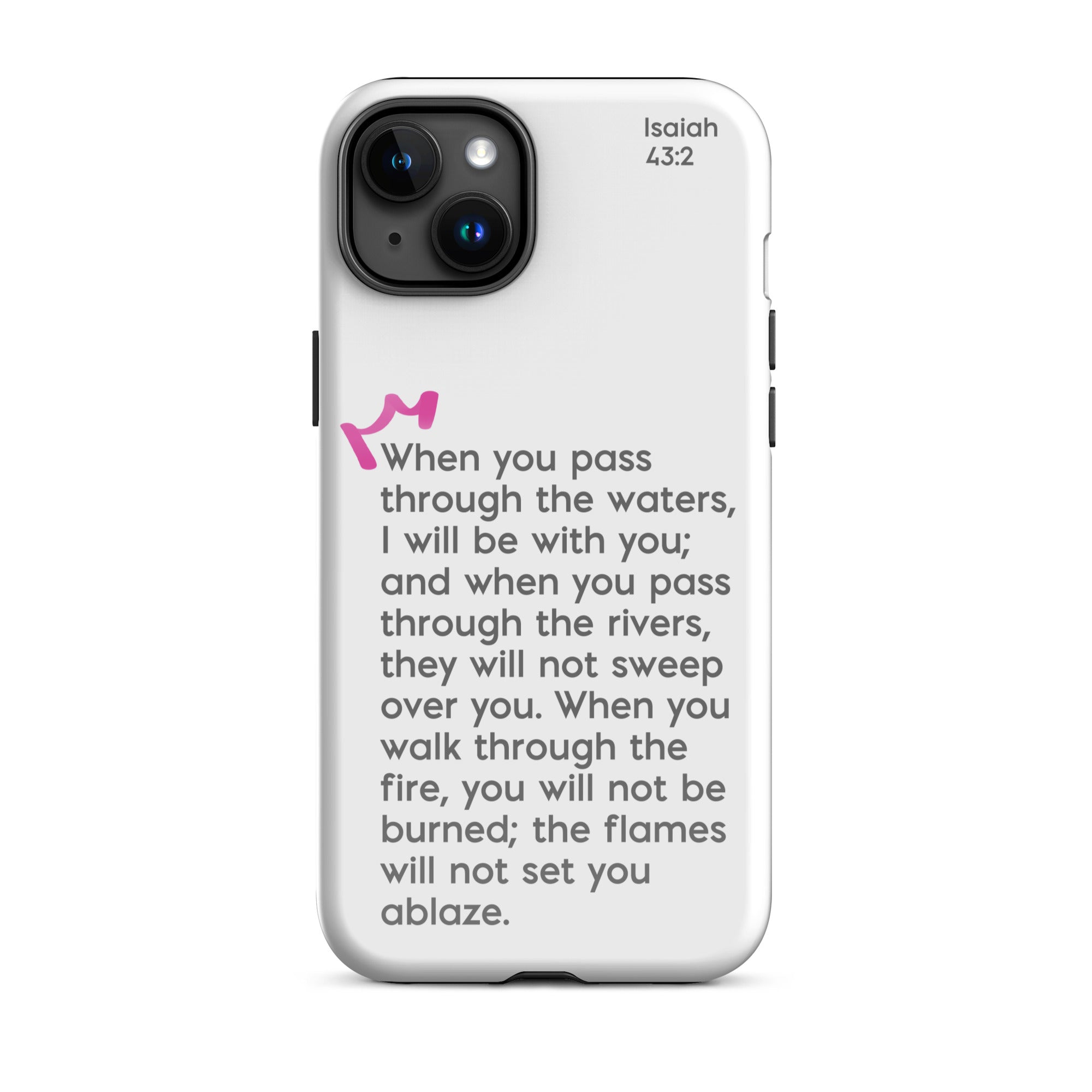 iPhone Case - Isaiah 43:2