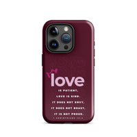 iPhone Case - 1 Corinthians 13:4