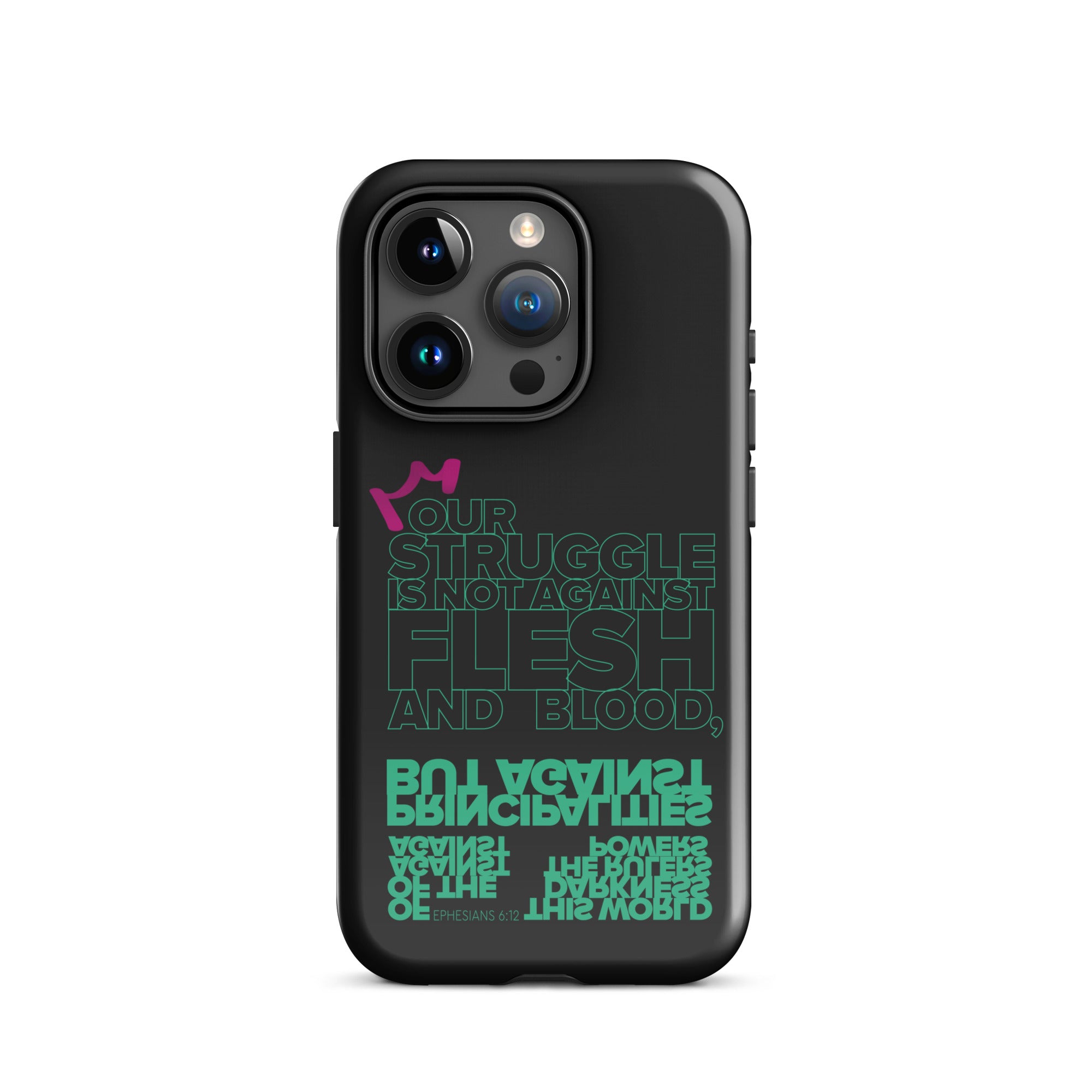 iPhone Case - Ephesians 6:12