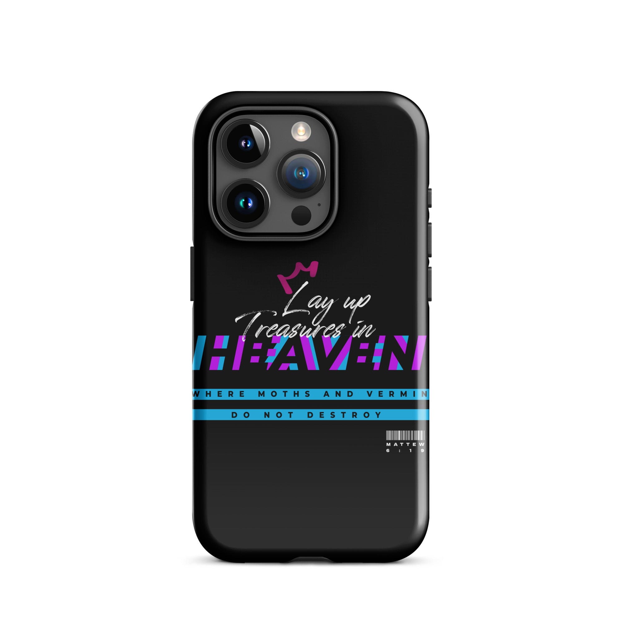 iPhone Case - Matthew 6:19