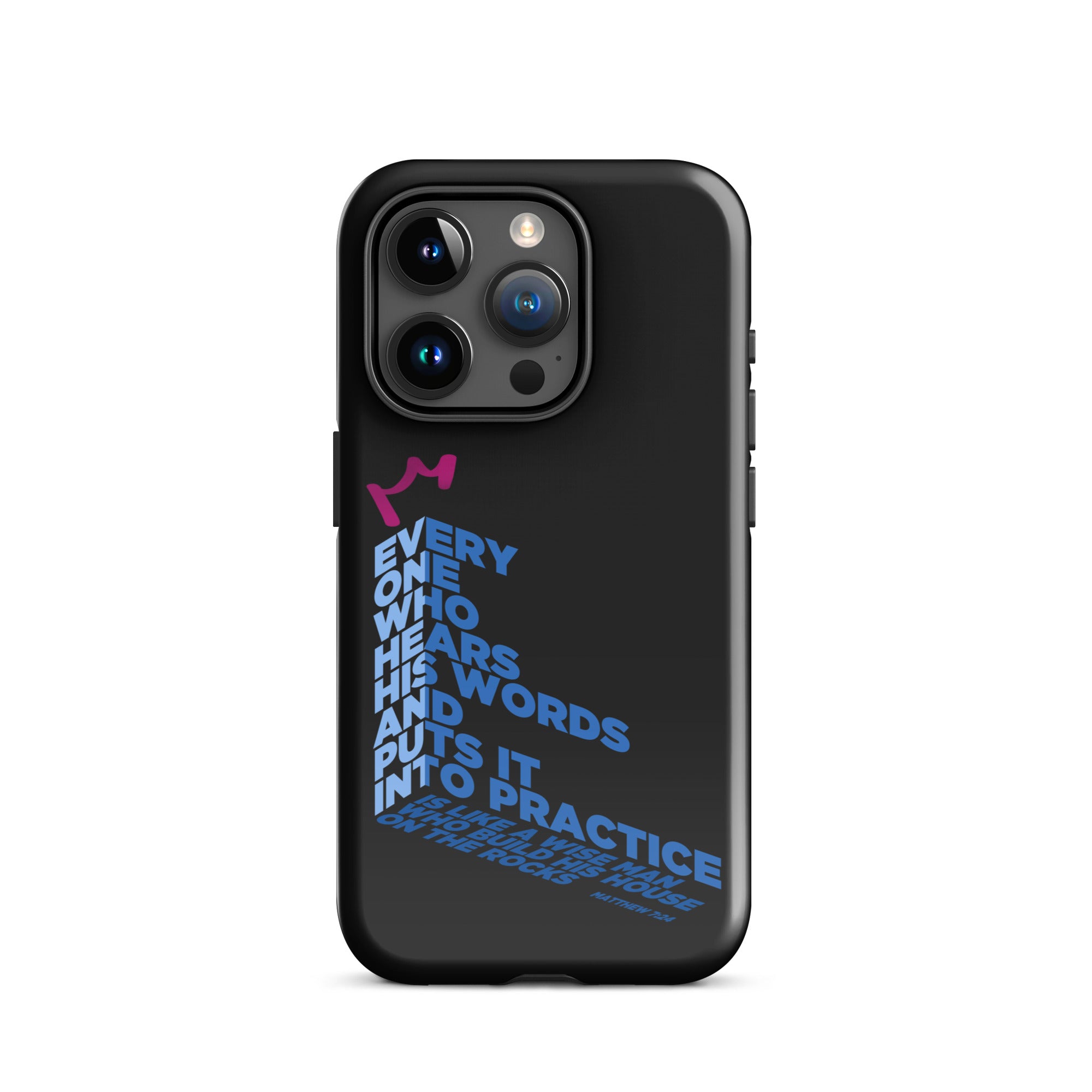 iPhone Case - Matthew 7:24