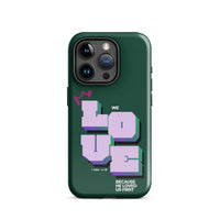 iPhone Case - 1 John 4:19