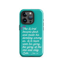 iPhone Case - John 1:14