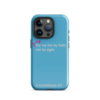 iPhone Case - 2 Corinthians 5:7