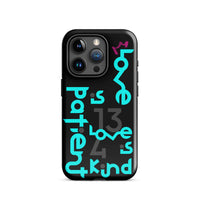 iPhone Case - 1 Corinthians 13:4