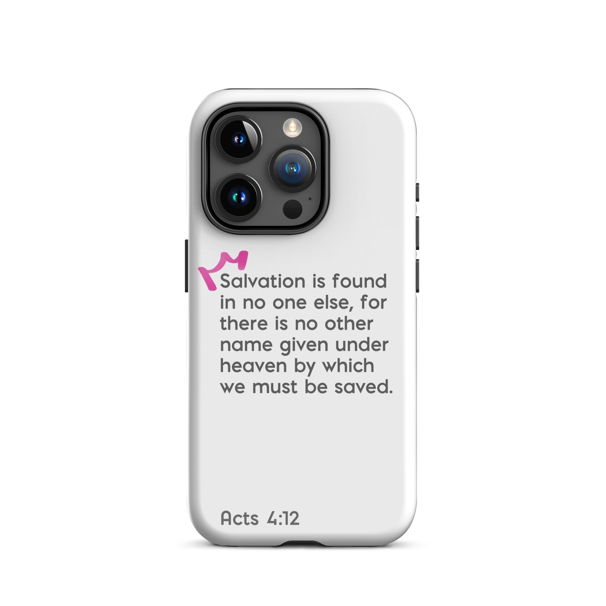 iPhone Case - Acts 4:12