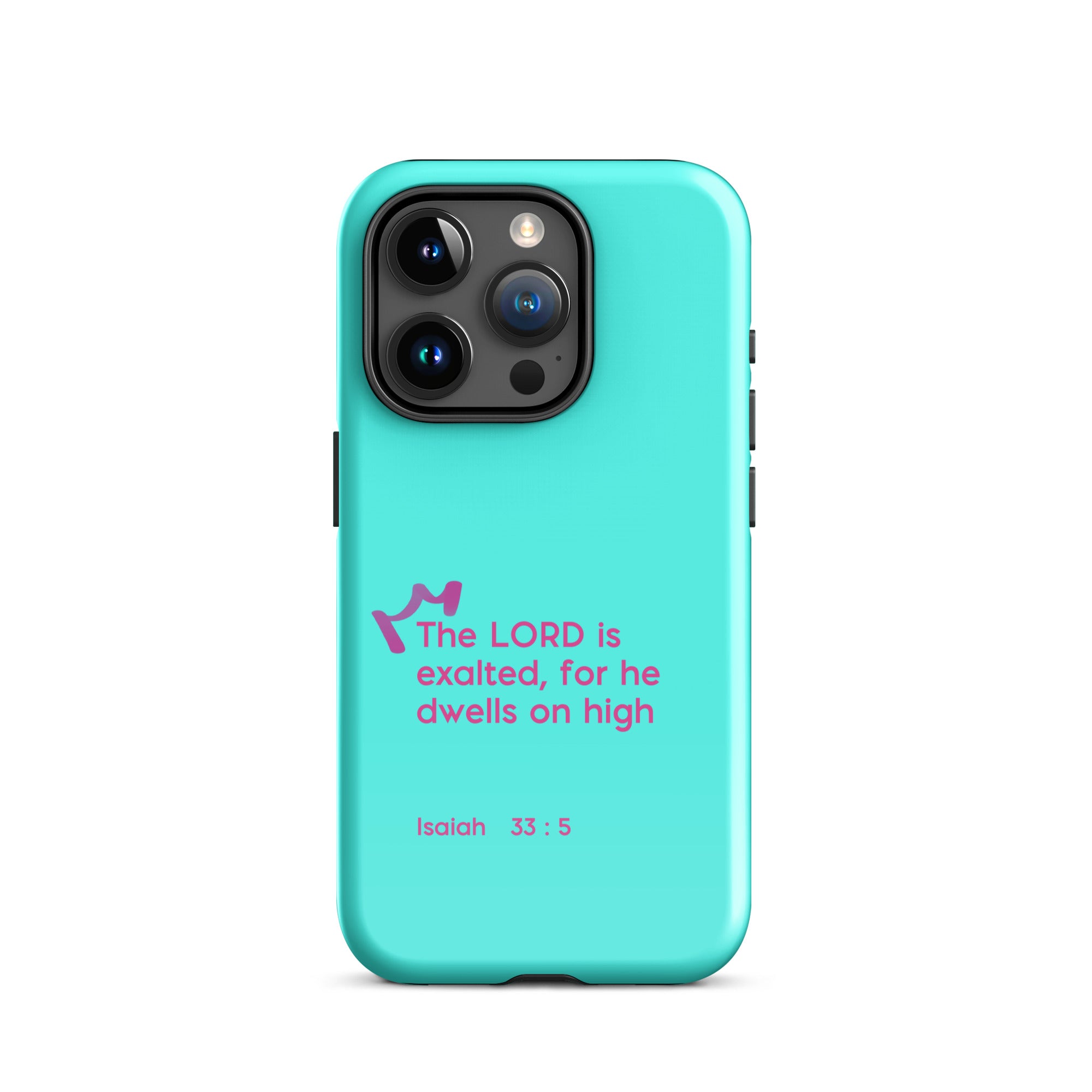 iPhone Case - Isaiah 33:5