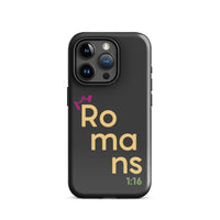 iPhone Case - Romans 1:16