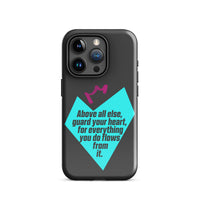 iPhone Case - Proverbs 4:23