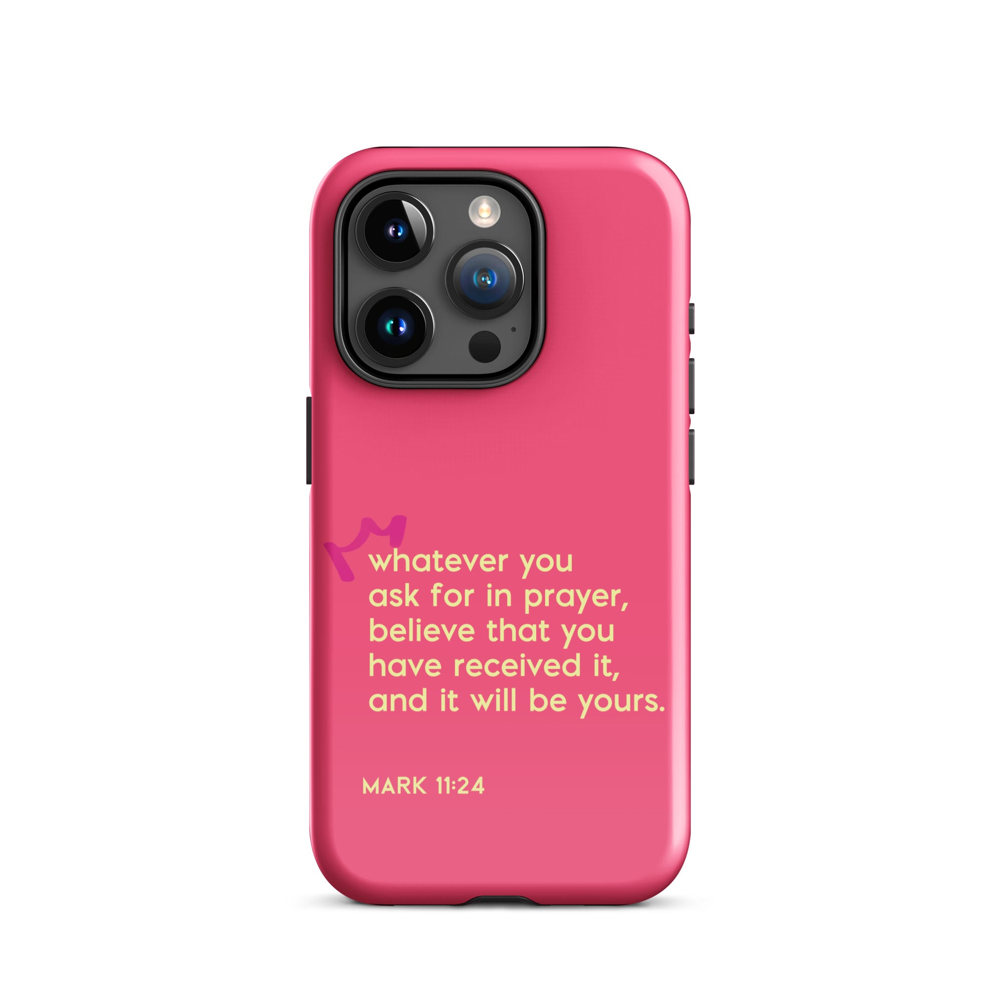 iPhone Case - Mark 11:24