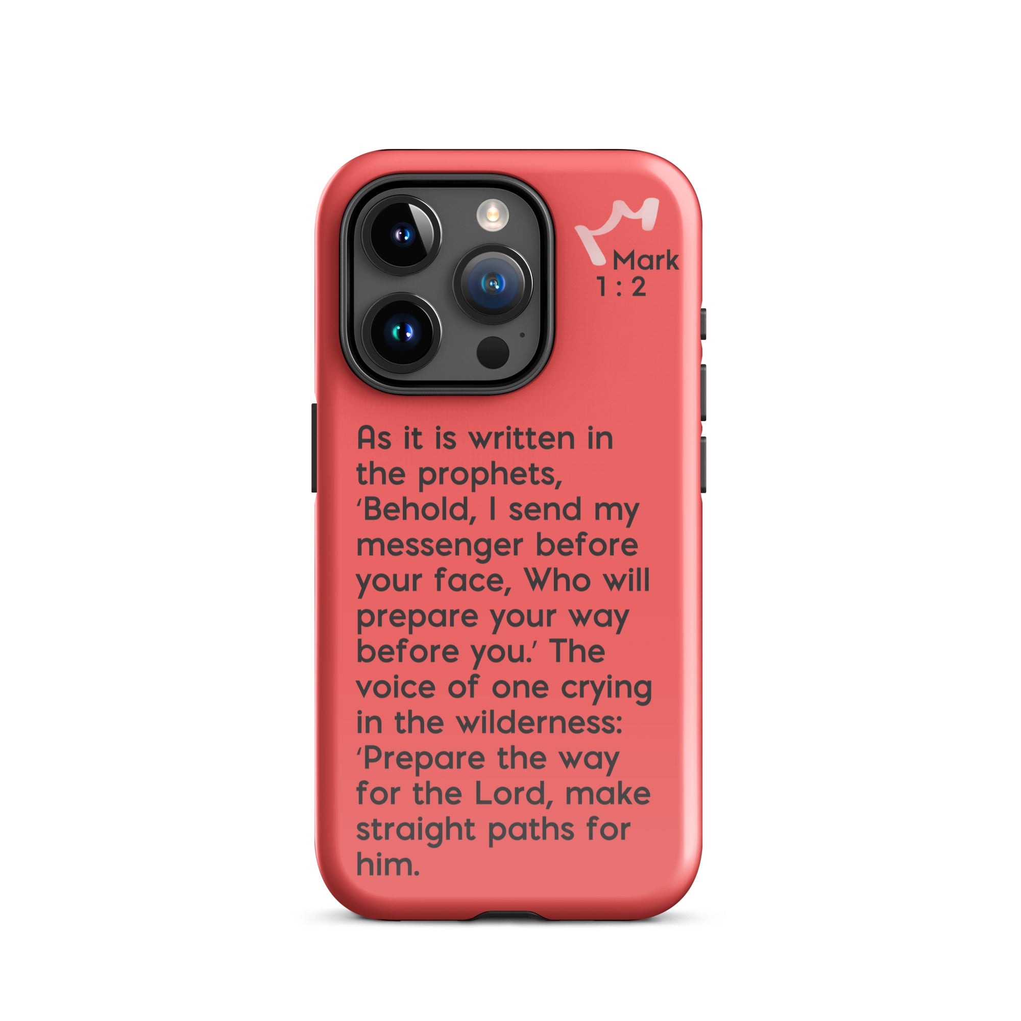 iPhone Case - Mark 1:2-3