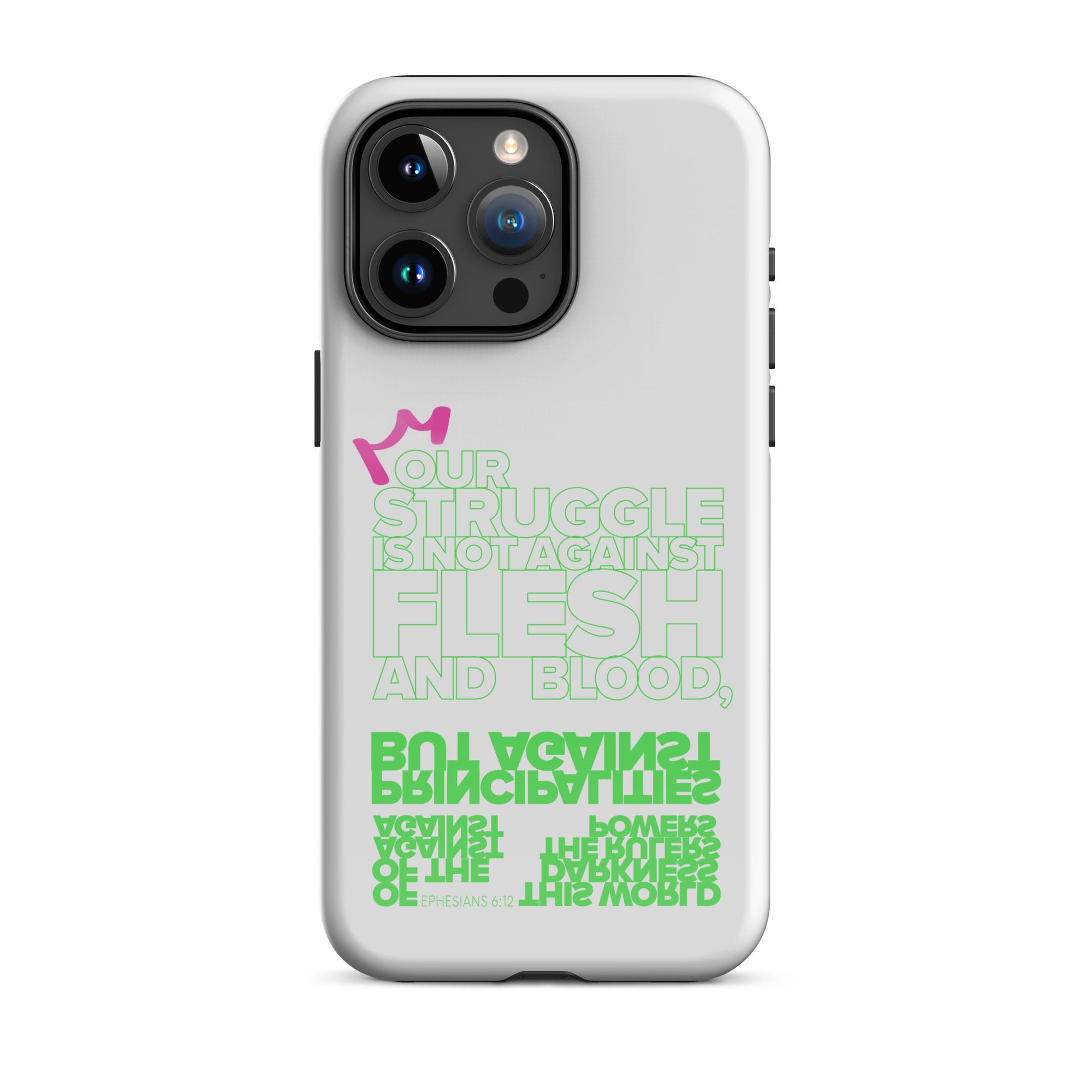 iPhone Case - Ephesians 6:12