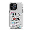 iPhone Case - Joshua 1:9