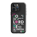 iPhone Case - Joshua 1:9