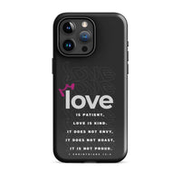 iPhone case - 1 Corinthians 13:4