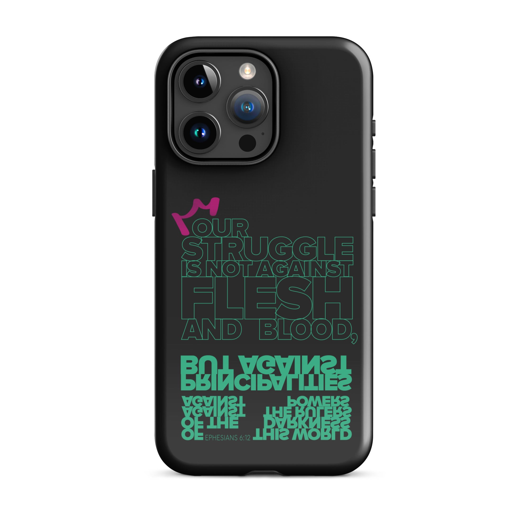 iPhone Case - Ephesians 6:12