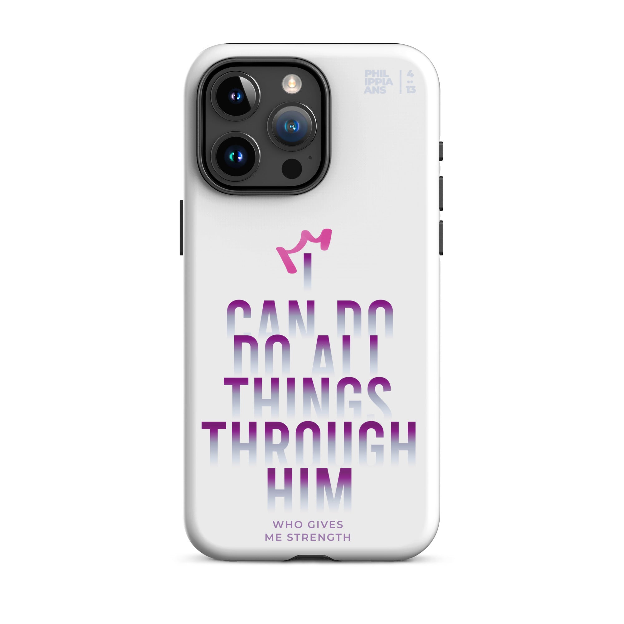 iPhone Case - Philippians 4:13